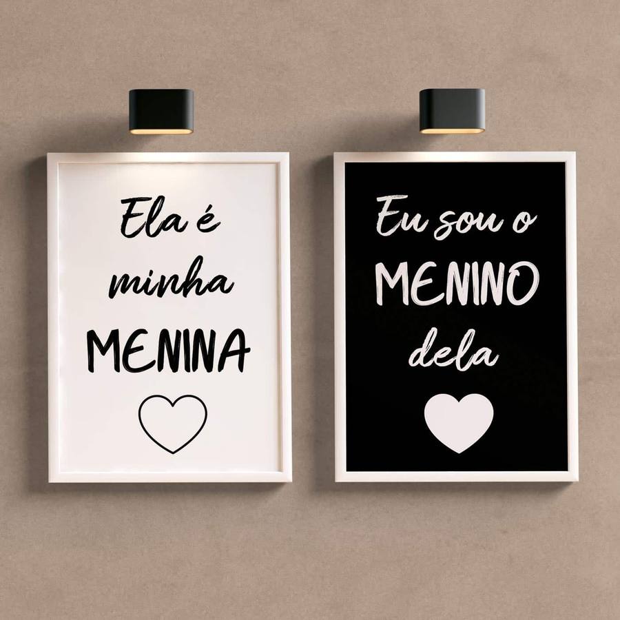 Kit Quadros Decorativos Ela é Minha Menina, Eu Sou o Menino Dela