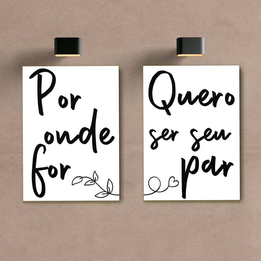 Kit Quadro Decorativo Por onde for quero ser seu par - quadro decorativo em ambiente decorado