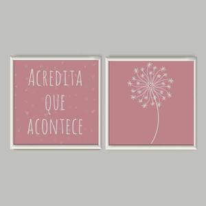 Kit Quadros Decorativos Acredita que acontece | Wallze