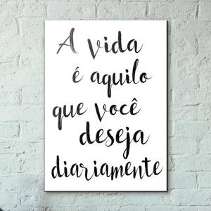 Quadro Decorativo A vida é aquilo que você deseja - detalhe da moldura e acabamento