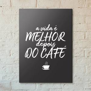 Quadro Decorativo A Vida é Melhor Depois do Café - detalhe da moldura e acabamento