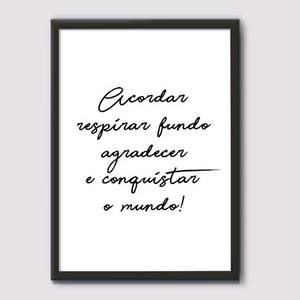 Quadro Decorativo Conquistar o Mundo | Wallze