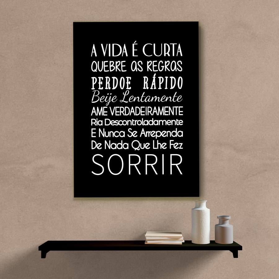 Quadro Decorativo A vida é Curta - quadro decorativo em ambiente decorado