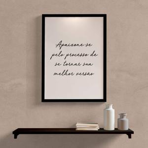 Quadro Decorativo Apaixone-se pelo Processo - detalhe da moldura e acabamento