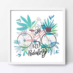 Quadro Decorativo Apenas continue Pedalando | Wallze