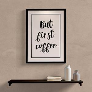 Quadro But First Coffee