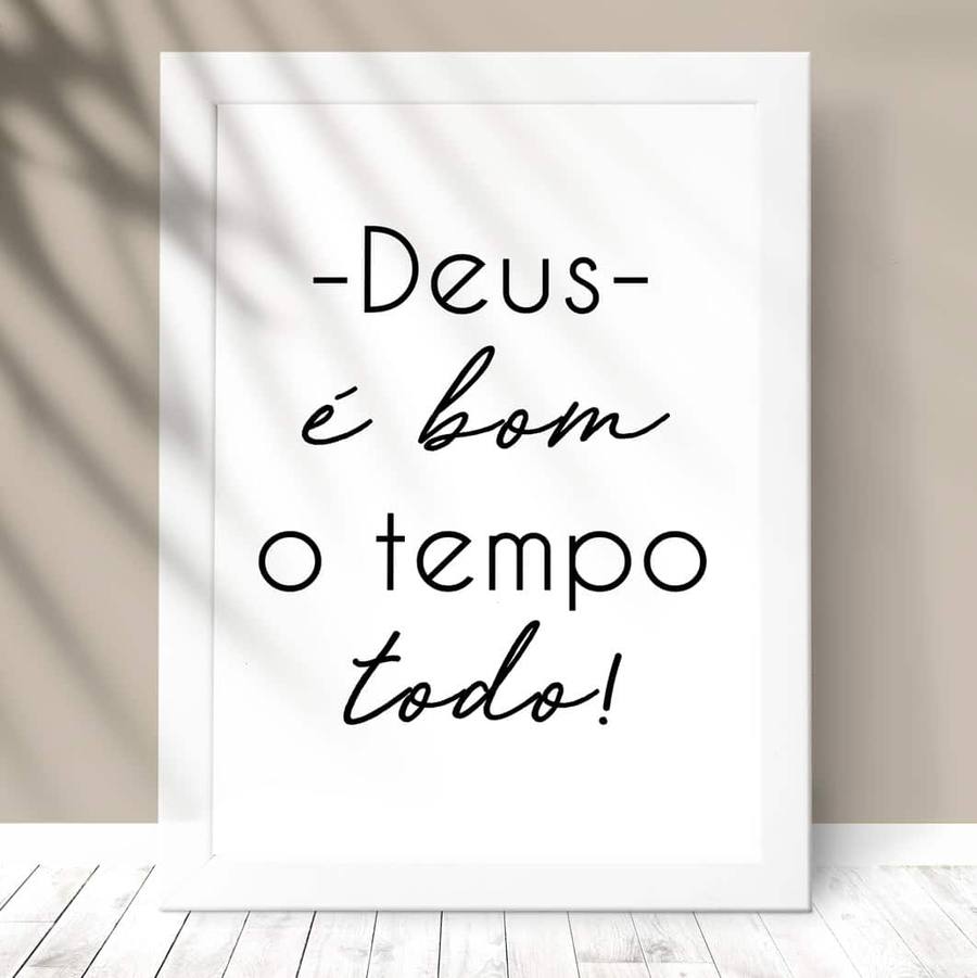 Quadro Decorativo Deus é bom o tempo todo - detalhe da moldura e acabamento