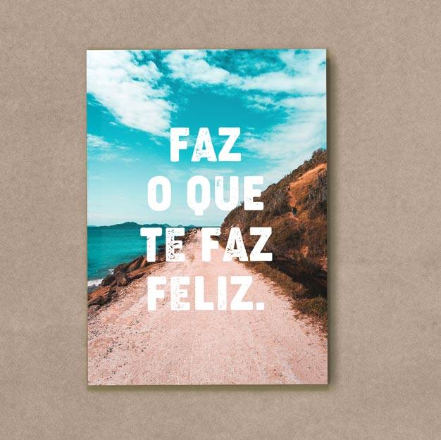 Quadro Decorativo Faz o que te faz Feliz - quadro decorativo em ambiente decorado