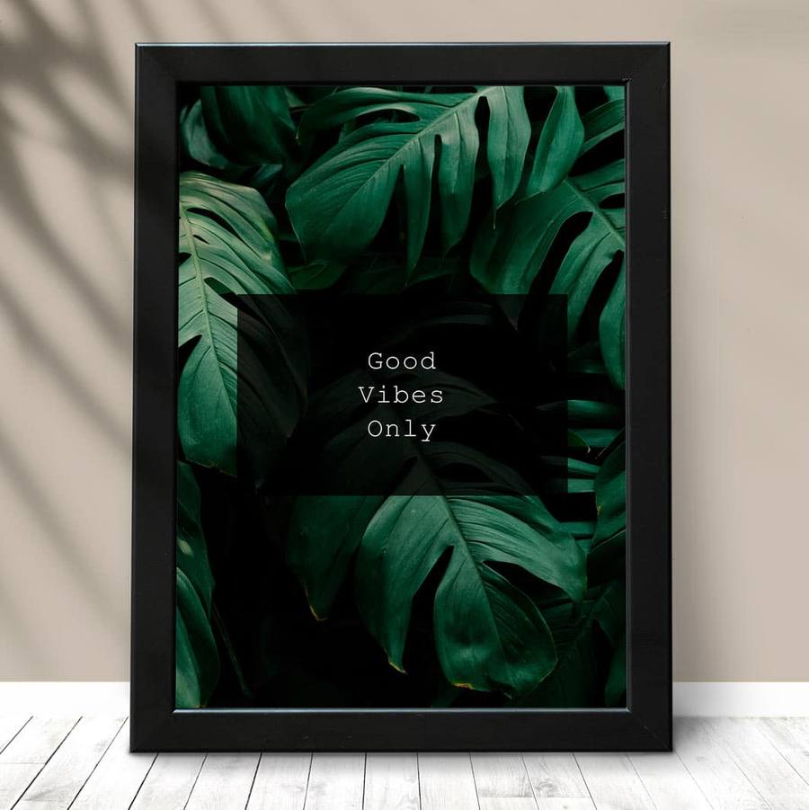 Quadro Decorativos Good Vibes Folhagem