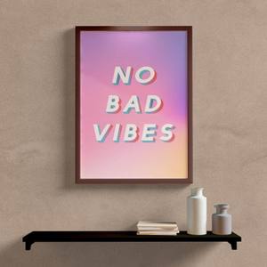 Quadro Decorativo No Bad Vibes - vista aproximada da impressão