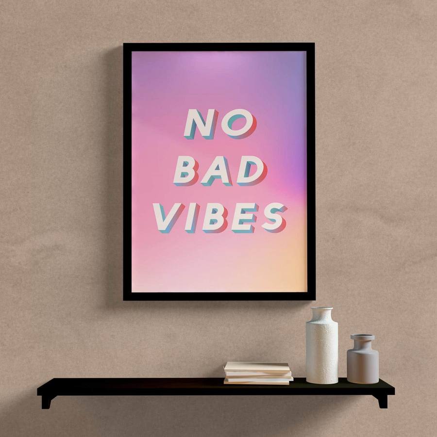 Quadro Decorativo No Bad Vibes - detalhe da moldura e acabamento