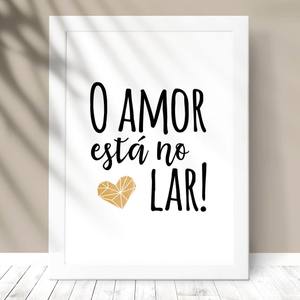Quadro Decorativo O amor está no Lar - detalhe da moldura e acabamento