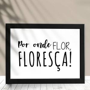 Quadro Decorativo Para onde Flor | Wallze