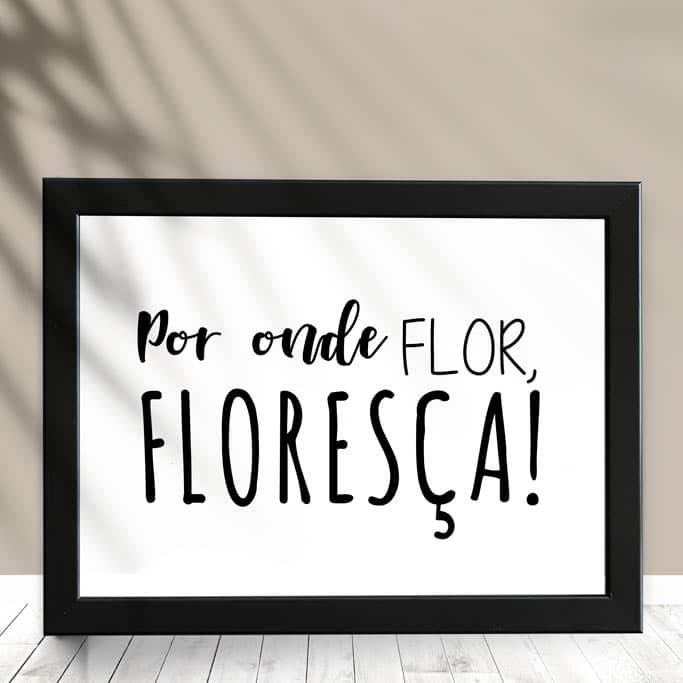 Quadro Decorativo Para onde Flor | Wallze