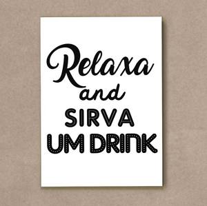 Quadro Decorativo Relaxa and Sirva um Drink - quadro decorativo em ambiente decorado