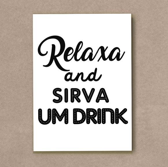 Quadro Decorativo Relaxa and Sirva um Drink - quadro decorativo em ambiente decorado