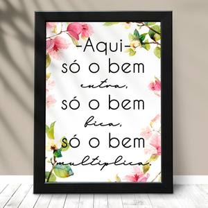 Quadro Decorativo Só o bem florido - detalhe da moldura e acabamento
