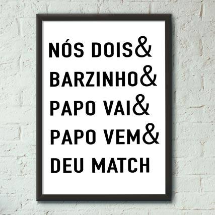 Quadro Decorativo Deu Match | Wallze