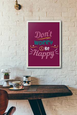 Quadro Decorativo Don´t Worry Be Happy - vista aproximada da impressão