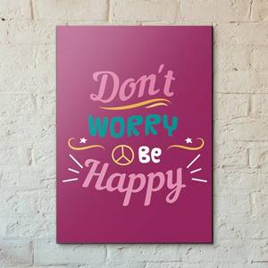 Quadro Decorativo Don´t Worry Be Happy - detalhe da moldura e acabamento