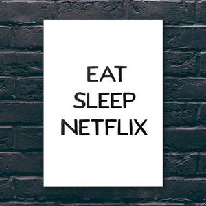 Quadro Decorativo Eat, Sleep, Netflix - detalhe da moldura e acabamento
