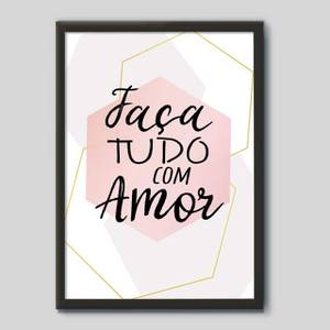 Quadro Decorativo Faça tudo com amor - quadro decorativo em ambiente decorado