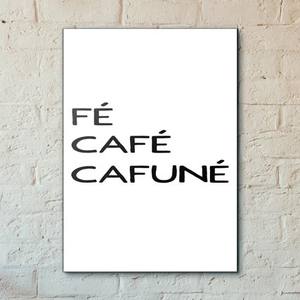 Quadro Decorativo Fé, Café, Cafuné - detalhe da moldura e acabamento