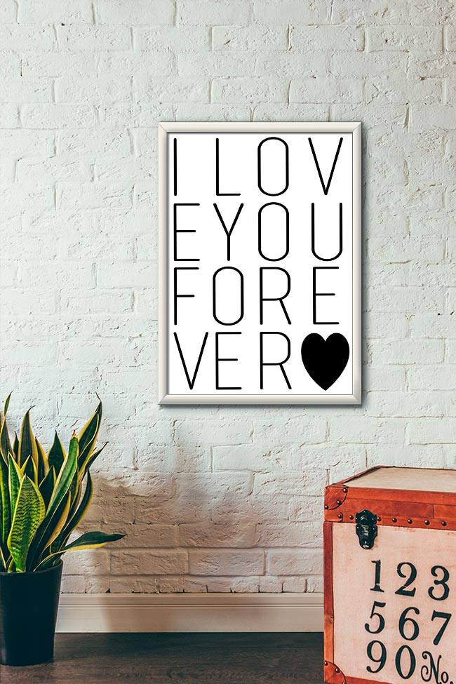 Quadro Decorativo I love you forever - vista aproximada da impressão