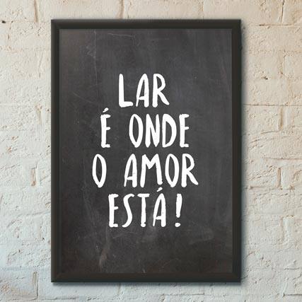 Quadro Decorativo Lar é onde o amor está! | Wallze