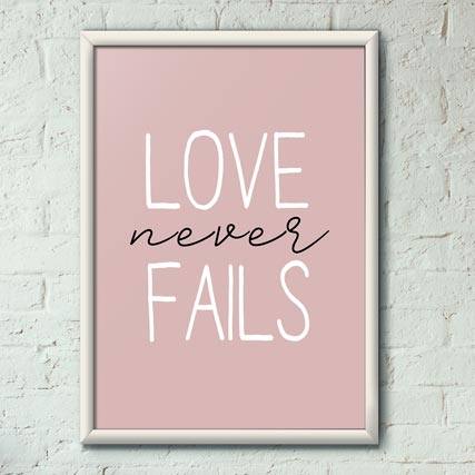 Quadro Decorativo Love never fails | Wallze