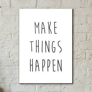 Quadro Decorativo Make things happen - detalhe da moldura e acabamento