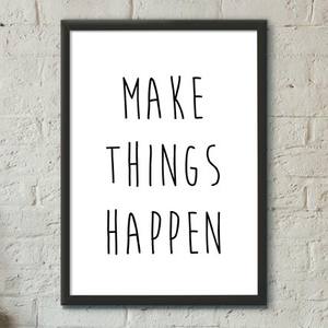 Quadro Decorativo Make things happen - quadro decorativo em ambiente decorado