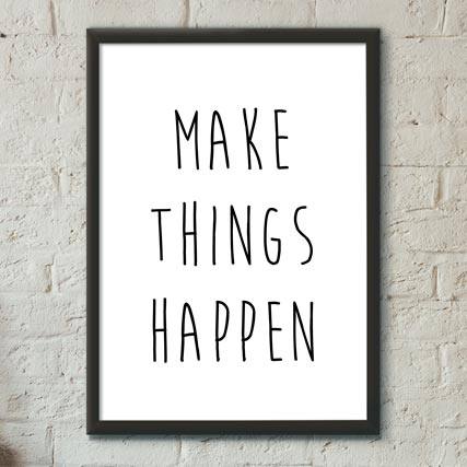 Quadro Decorativo Make things happen - quadro decorativo em ambiente decorado