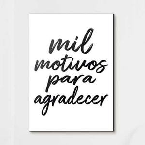 Quadro Decorativo Mil motivos para agradecer - detalhe da moldura e acabamento