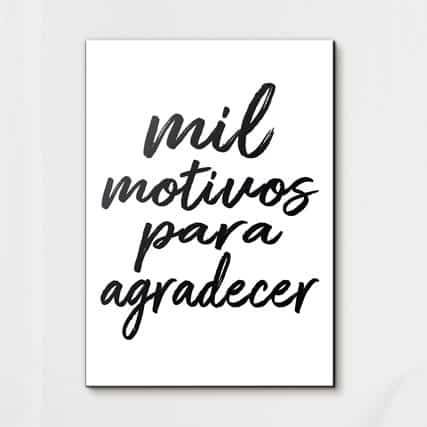 Quadro Decorativo Mil motivos para agradecer - detalhe da moldura e acabamento