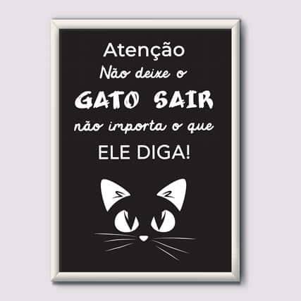 Quadro Decorativo Não deixe o gato sair | Wallze