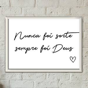 Quadro Decorativo Nunca foi Sorte - quadro decorativo em ambiente decorado