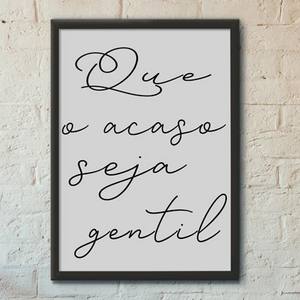 Quadro Decorativo Que o Acaso Seja Gentil - quadro decorativo em ambiente decorado