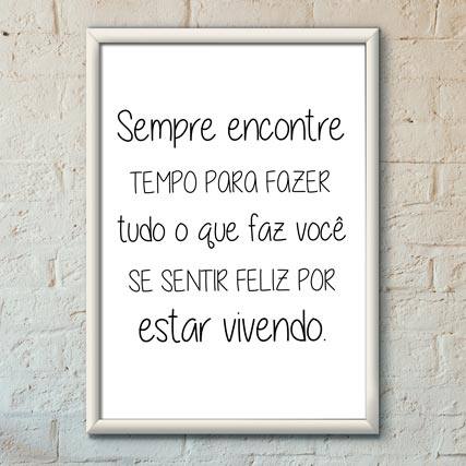 Quadro Decorativo Sempre encontre tempo - quadro decorativo em ambiente decorado