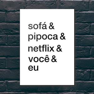 Quadro Decorativo Sofá & Pipoca & Netflix & Você & Eu - detalhe da moldura e acabamento