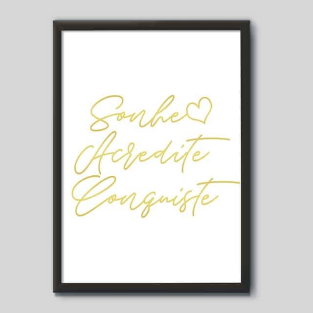 Quadro Decorativo Sonhe Acredite Conquiste - quadro decorativo em ambiente decorado