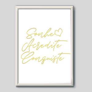 Quadro Decorativo Sonhe Acredite Conquiste | Wallze