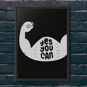 Quadro Decorativo Yes You Can | Wallze